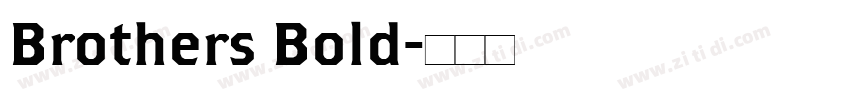 Brothers Bold字体转换